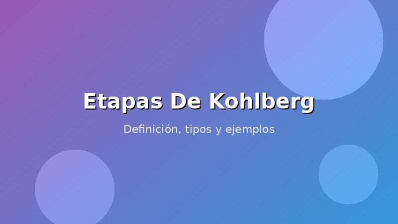 Imagen de Etapas De Kohlberg