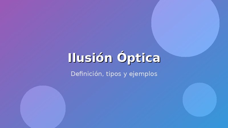 Imagen de Ilusión Óptica