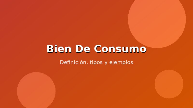 Imagen de Bien De Consumo