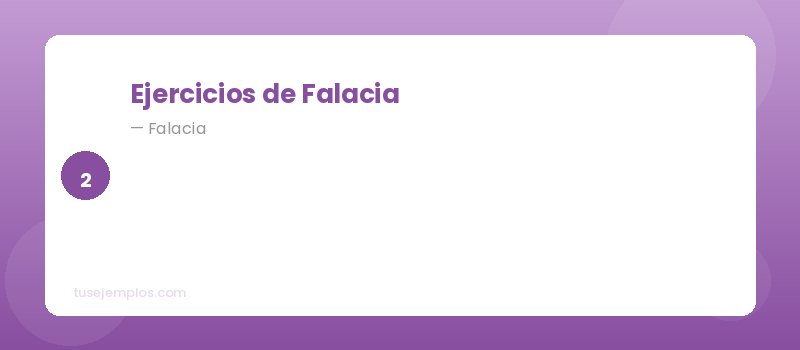 Ejercicios de Falacia