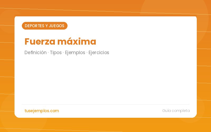 Fuerza máxima