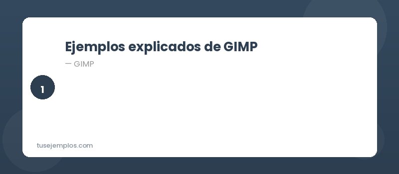 Ejemplos de GIMP
