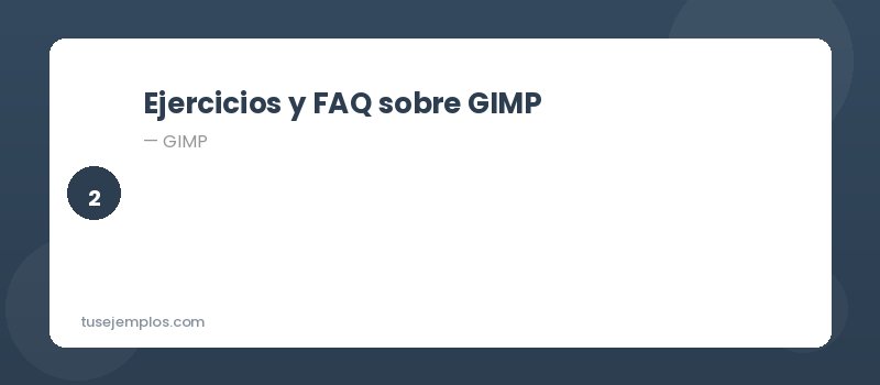 Ejercicios de GIMP