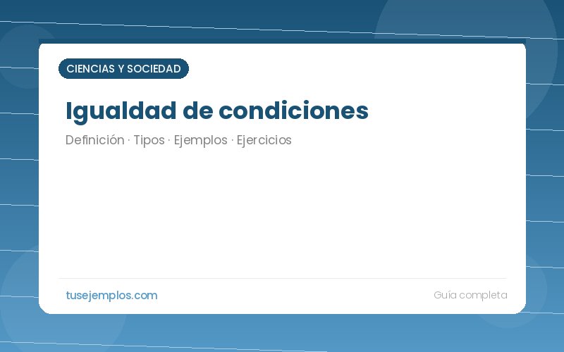 Igualdad de condiciones