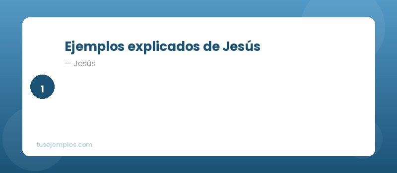 Ejemplos de Jesús