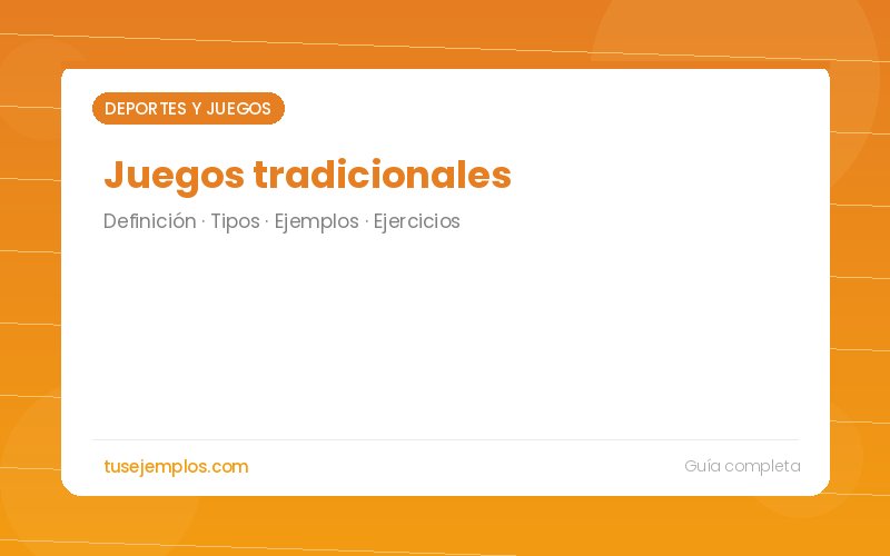 Juegos tradicionales