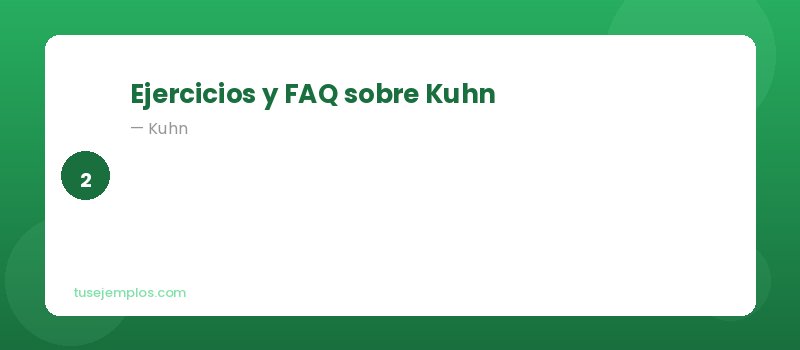 Ejercicios de Kuhn