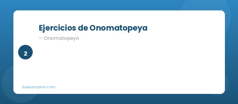 Ejercicios de Onomatopeya