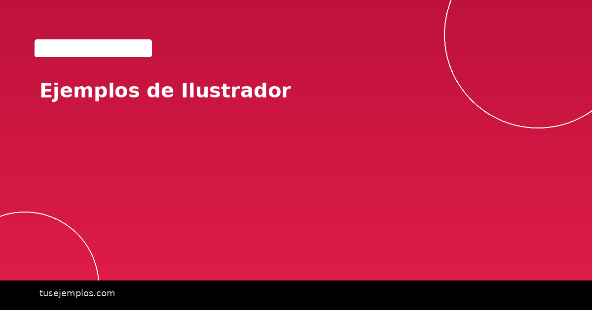 Ejemplos de Ilustrador