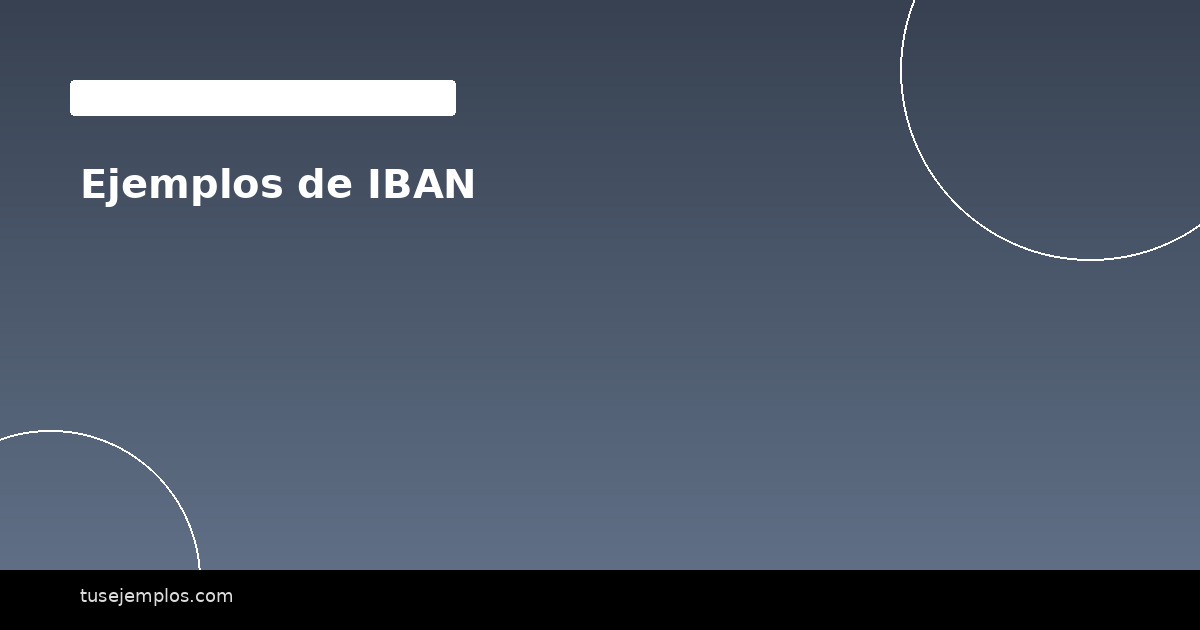 Ejemplos de IBAN