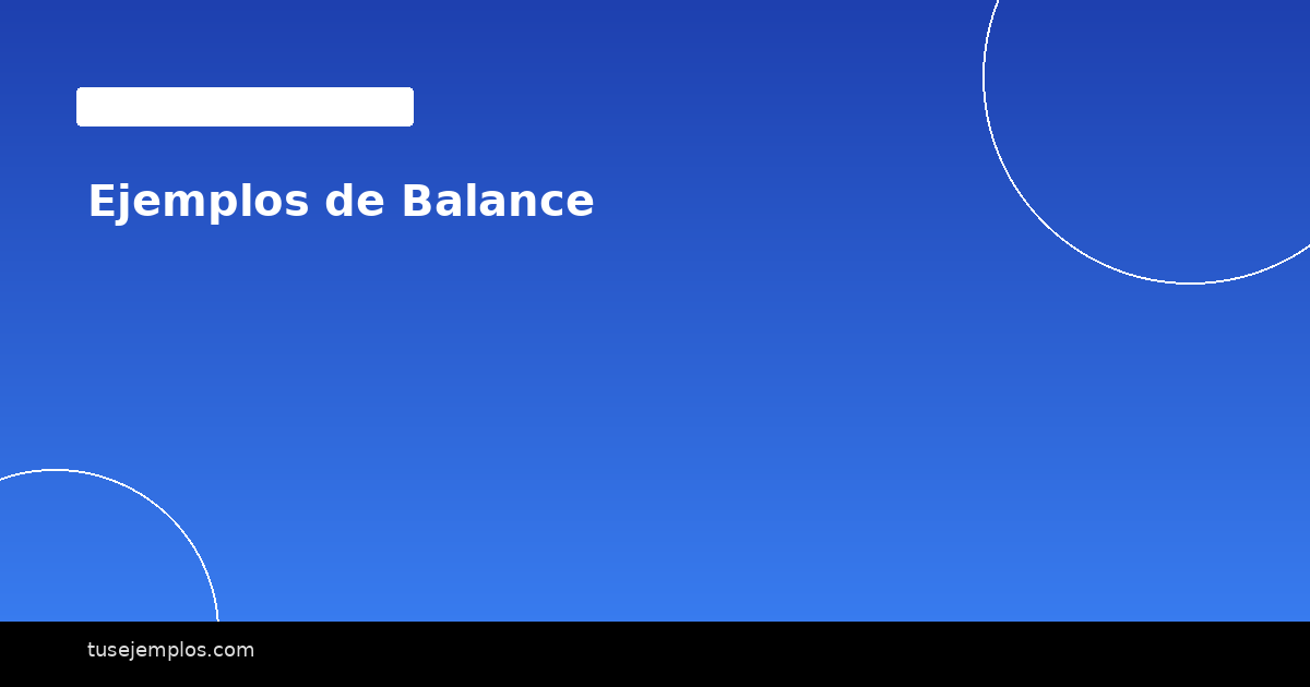 Ejemplos de Balance