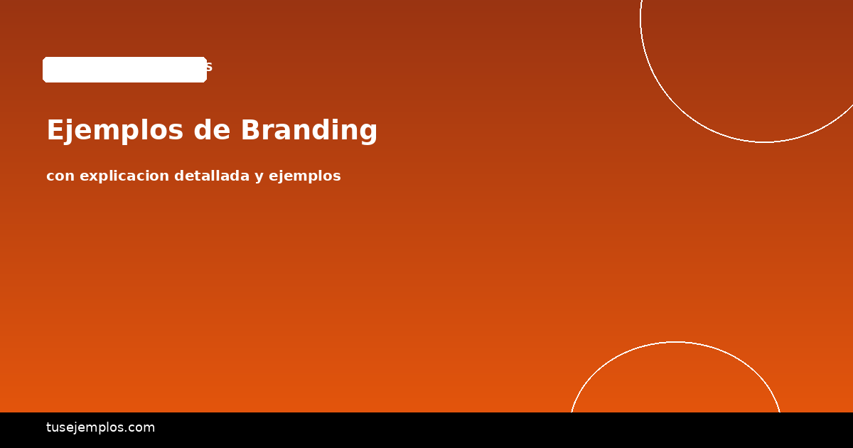 Ejemplos de Branding