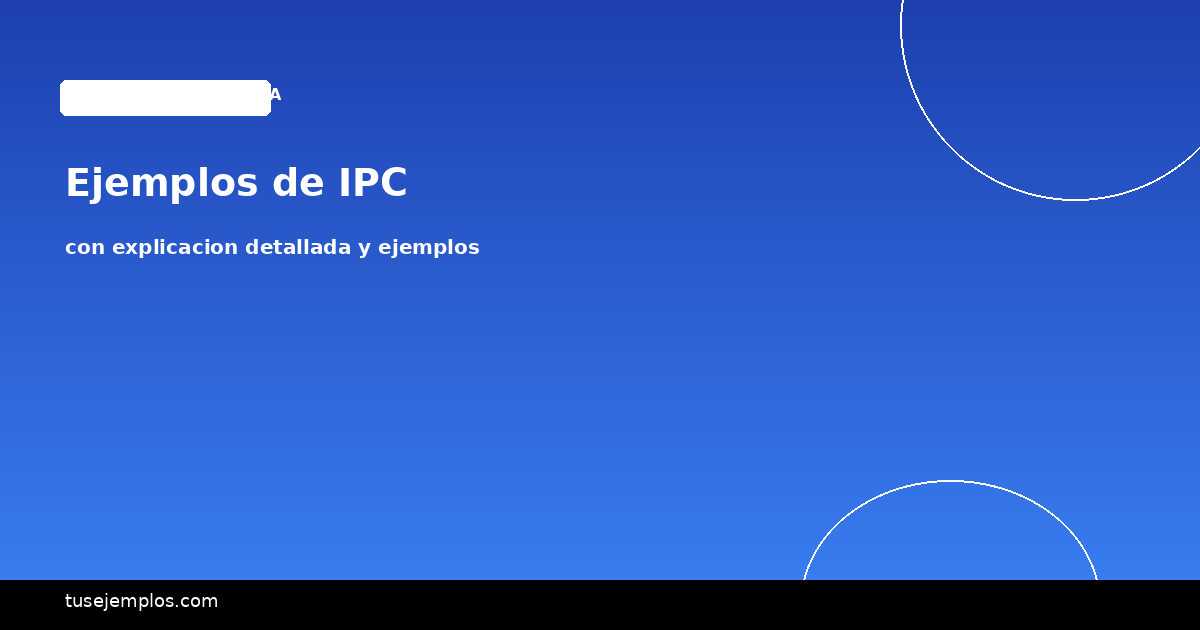 Ejemplos de IPC