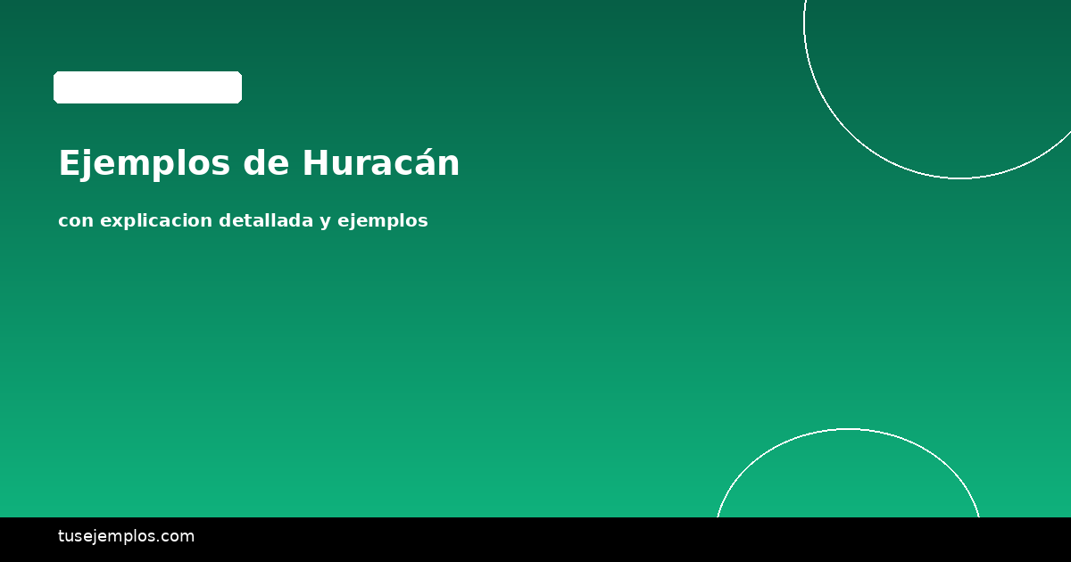 Ejemplos de Huracán