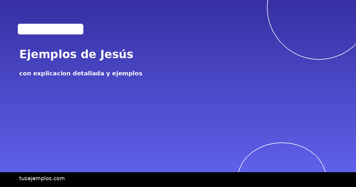 Ejemplos de Jesús