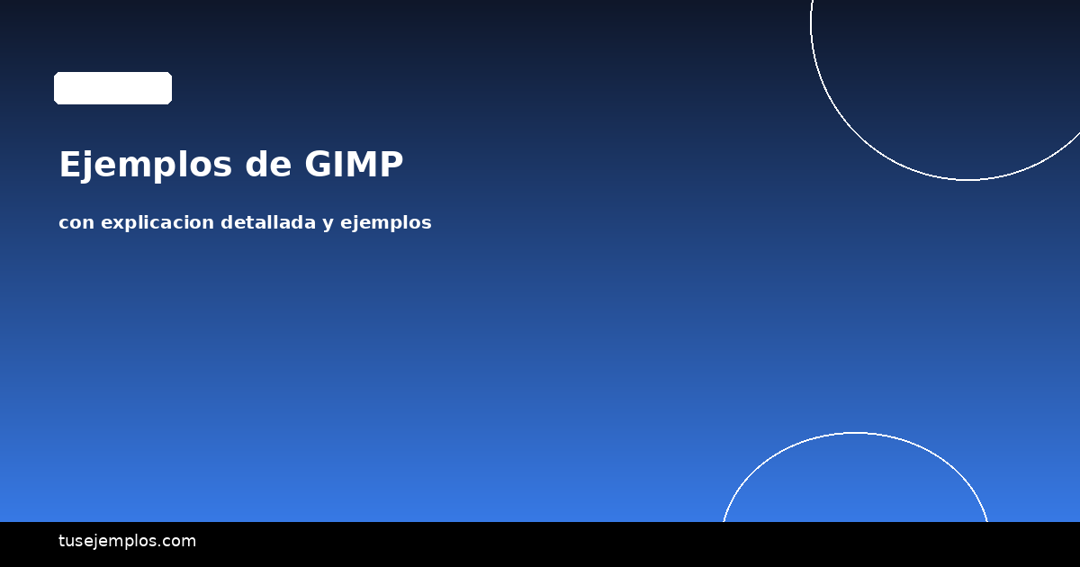 Ejemplos de GIMP