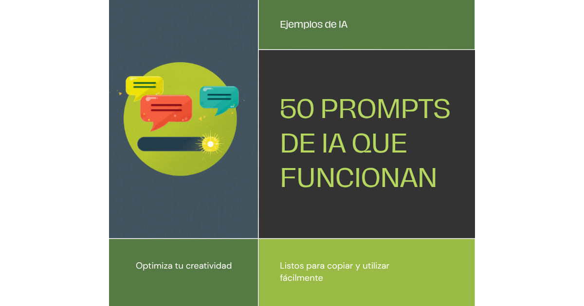 50 ejemplos de prompts de IA que funcionan