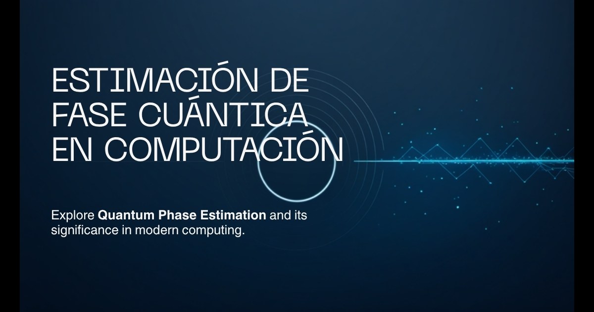 Portada del artículo sobre la estimación de fase cuántica (QPE)