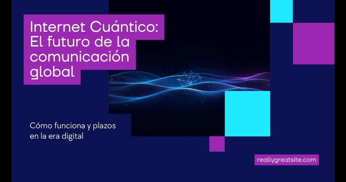 Portada del artículo sobre el internet cuántico y sus plazos